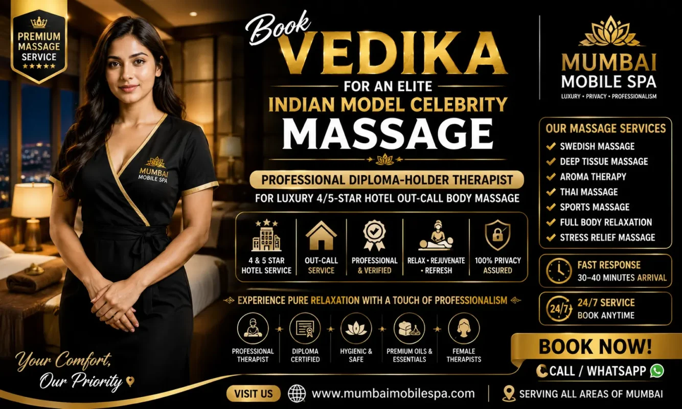 Indian model celebrity massage, luxury hotel massage in Mumbai, Vedika out-call massage