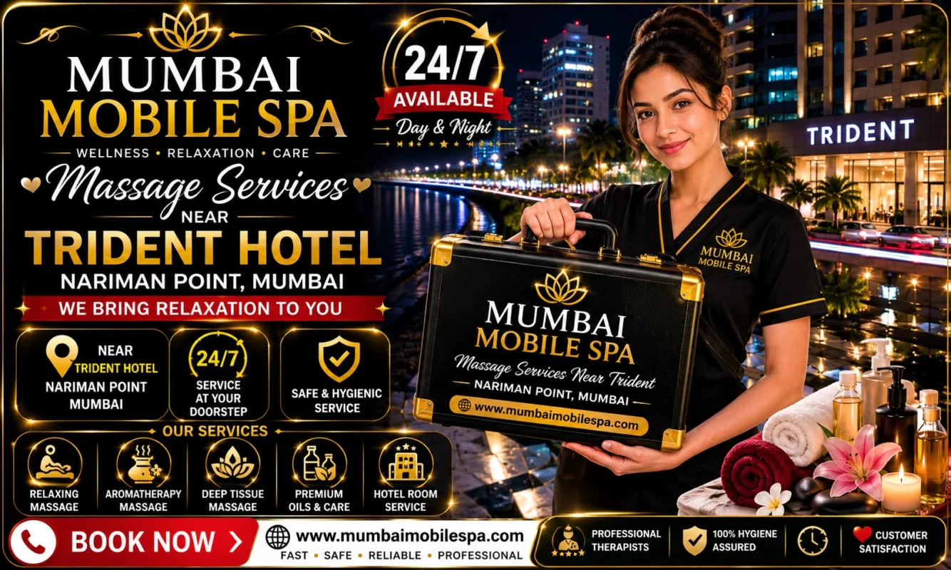 professional-out-call-massage-services-near-trident-nariman-point-24-7-Mobile-Spa